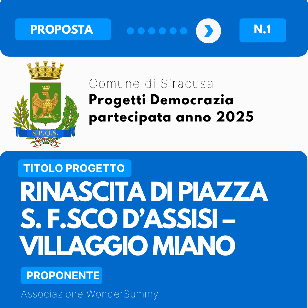 Rinascita di Piazza S. F.sco d’Assisi – Villaggio Miano - Associazione WonderSummy
