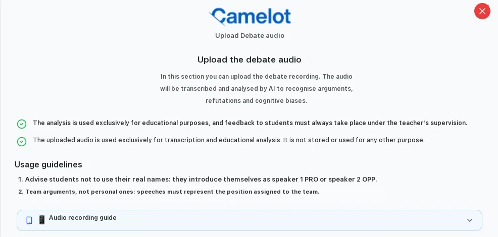 Uploading the debate audio in Camelot for Debate: the audio is transcribed and analysed by AI to identify arguments, rebuttals and cognitive biases, with notices on educational use and non-retention